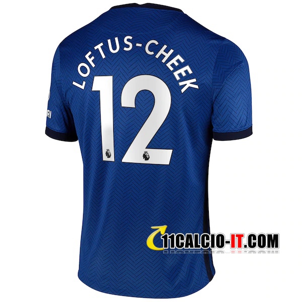Nuove Maglia Calcio FC Chelsea (Loftus Cheek 12) Prima 2020/21 ...